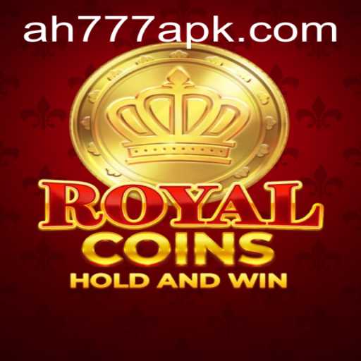 Exploring RoyalCoins: Unveiling the Excitement of AH777 APK